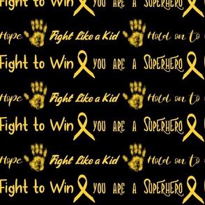 fight like a kid - childhood cancer on black large scale