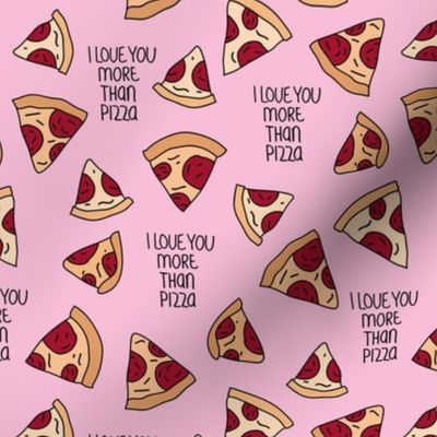 I love you more than pizza slice fast food pop art drawing design pink