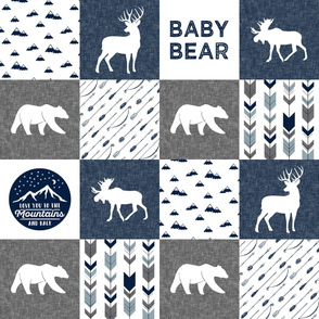Baby bear - love you to the mountains and back - navy and grey - moose, bear, deer patchwork C19BS