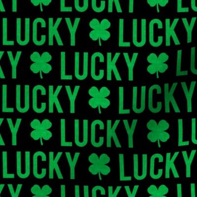 Lucky - four leaf clover - green on black - St. Patricks Day - LAD1