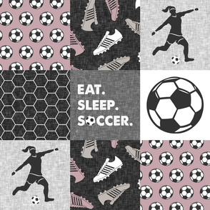 Eat. Sleep. Soccer. - womens/girl soccer wholecloth in mauve - patchwork sports - LAD19