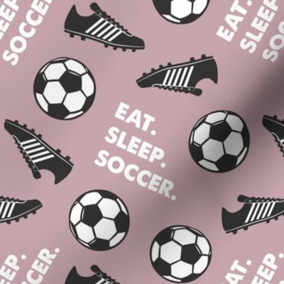 Eat Sleep Soccer - Soccer ball and cleats - mauve - LAD19