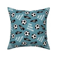 Eat Sleep Soccer - Soccer ball and cleats - slate  - LAD19