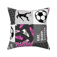 Eat. Sleep. Soccer. - womens/girl soccer wholecloth in hot pink - patchwork sports (90) - LAD19