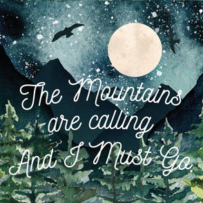 18"x27": midnight sky // the mountains are calling and i must go