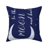 18x18" i love you to the moon and back dark blue