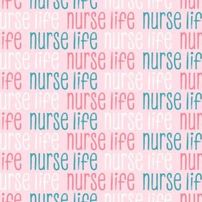 nurse life - multi on pink - LAD20