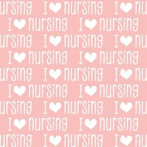 I love nursing - love nursing / nurse  - pink - LAD20