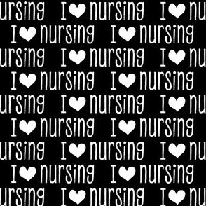 I love nursing - love nursing / nurse  - black - LAD20