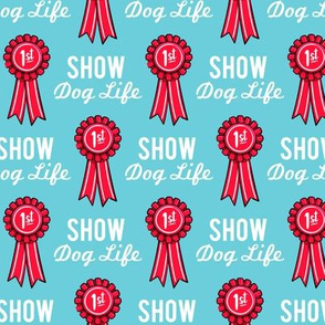 Show dog life - ribbon - red on blue - LAD20