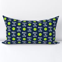 Ball is life - navy - dog - tennis ball - C20BS