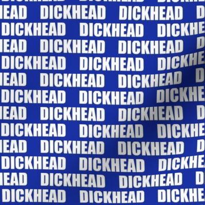 DICKHEAD revised