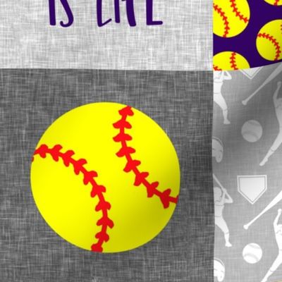 Softball is life - Softball wholecloth - patchwork sports - purple and yellow - LAD20