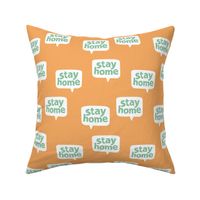 Inspirational text design stay home save lives corona virus design orange tangerine mint green leopard spots