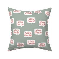 Inspirational text design stay home save lives corona virus sage green coral leopard spots