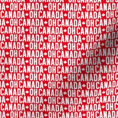 XSM oh canada white on red canadian maple leafs UPPERcase || canada day july 1st