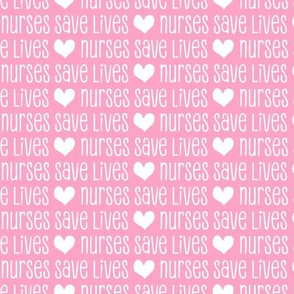 Nurses save lives - pink  - LAD20