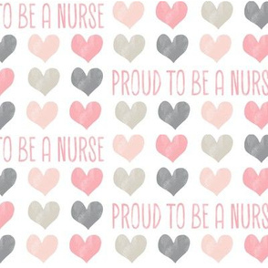 Proud to be a nurse - pink/grey - nursing/medical - LAD20