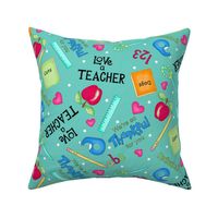 Love a Teacher Turquoise Large