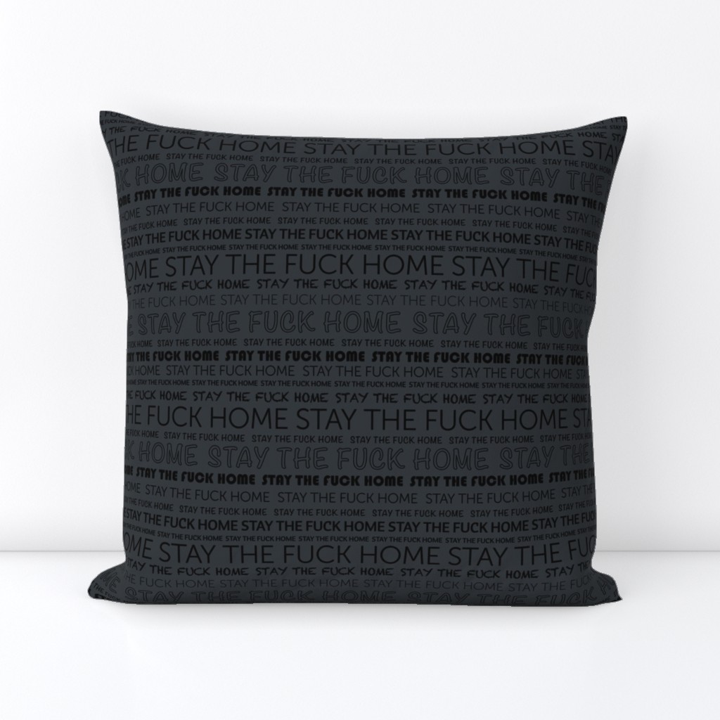 Stay the fuck home corona virus covid-19 text typography print nurse ocean charcoal black