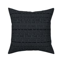 Stay the fuck home corona virus covid-19 text typography print nurse ocean charcoal black