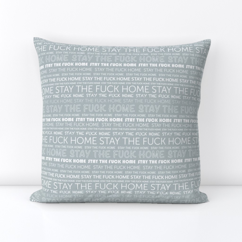 Stay the fuck home corona virus covid-19 text typography print nurse light gray white