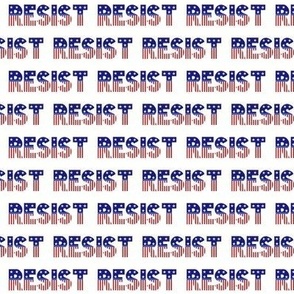 Resist - Red, White, and Blue Stars and Stripes - Patriotic