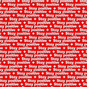 stay positive white on red small