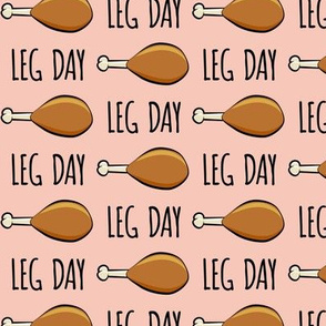 turkey legs - Leg day - pink