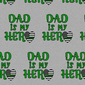 dad is my hero green line large