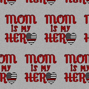 mom is my hero red line firefighters large